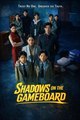 shadows on the gameboard. drama movies english sub