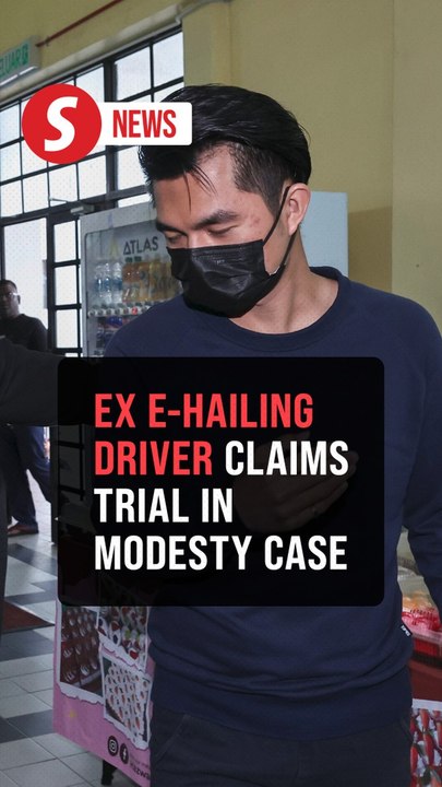 Former e-hailing driver claims trial to outraging passenger's modesty