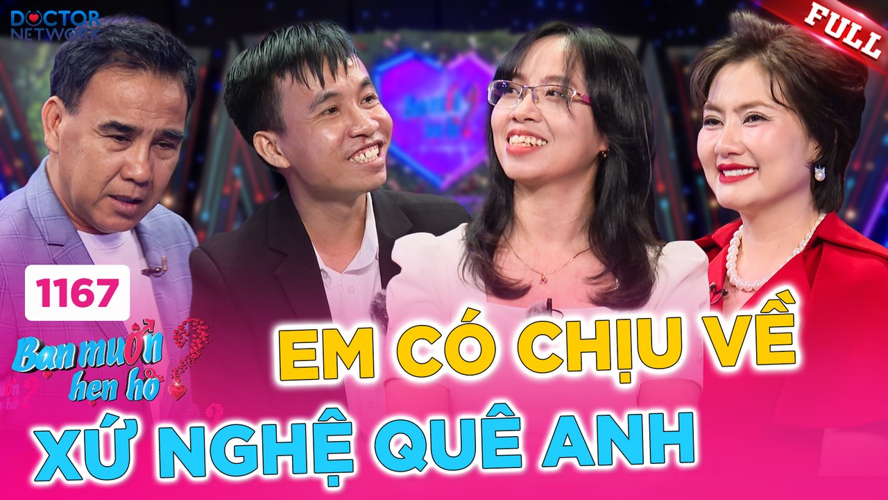 Bạn Muốn Hẹn Hò 1167