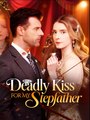 Deadly Kiss For My Stepfather - Drama