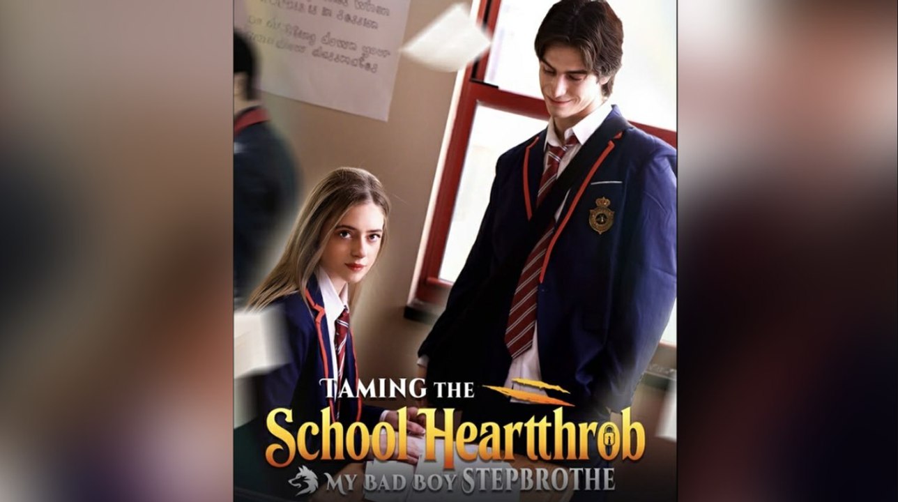 Taming The School Hearthrob My Bad Boy Stepbrother
