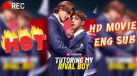Tutoring My Rival Boy - 💪Free Episodes in English💪