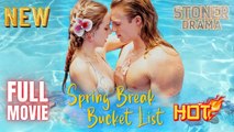 Spring Break Bucket List Full Hd I Best Romantic Shortfilms Hot Emotional Dark Billionaire Ceo Romance New Series 2026