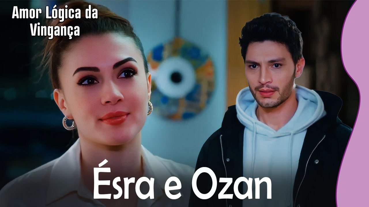 Ésra e Ozan