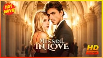 Missed In Love Hd - Best Drama Shortfilms Hot Romance Sweet Romance Modern Office Romance Romantic Heartfelt Usa Amnesia Janitor Ceo Reunion Years Later Single Mom Contemporary All Ages Protective Husband First Love