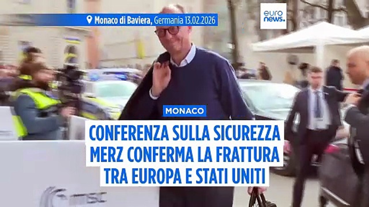 Conferenza Sicurezza Monaco, focus su difesa Ue, Gaza e Ucraina: Merz vede Rubio e Macron