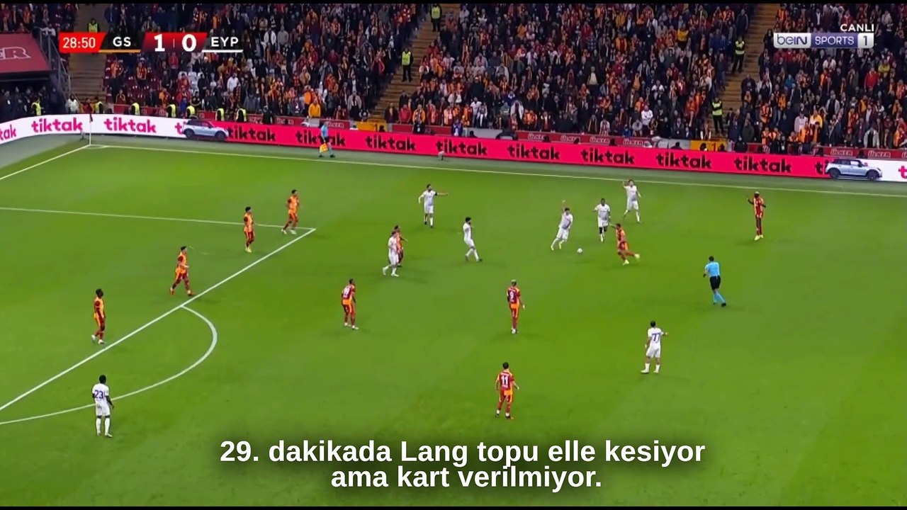 Galatasaray - Eyüpsopor maçındaki hakem hataları