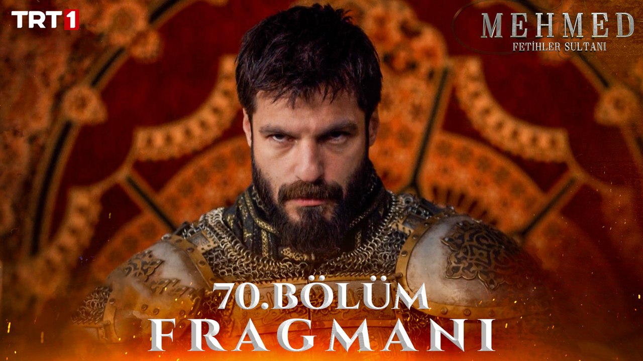 Mehmed Fetihler Sultanı 70. Bölüm