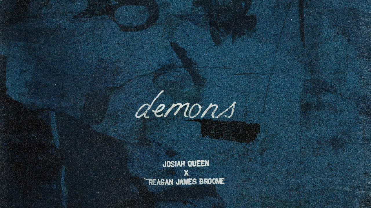 Josiah Queen - demons (Audio)