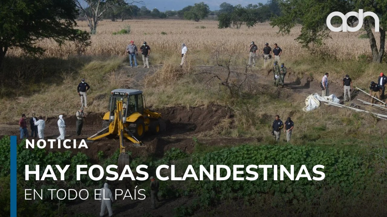 México se convierte en un cementerio clandestino con fosas registradas en los 32 estados