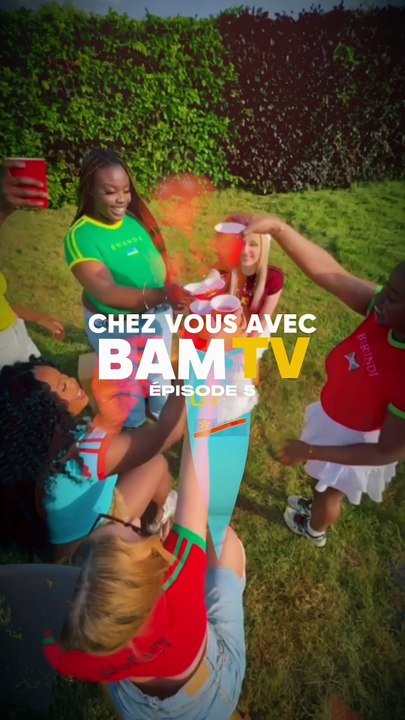 Chez-vous avec BAM TV Episode 5