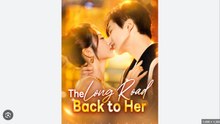 The Long Road Back to Her Drama Movies English Sub