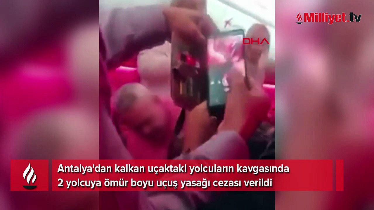 Antalya'dan kalkan uçakta yaşandı: İki yolcuya ömür boyu uçuş yasağı