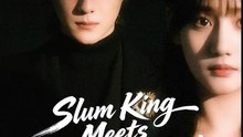 Slum King Meets Sunshine Girl Drama Movies English Sub