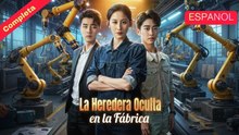 La Heredera Oculta En La FáBrica