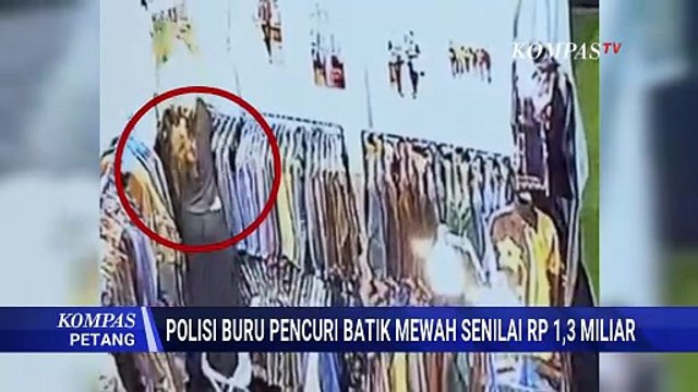 [FULL] Pencurian Batik Mewah Rp1,3 Miliar di JCC, Polisi Ungkap Modus Pelaku! | KOMPAS PETANG