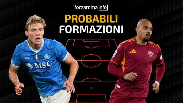 Napoli-Roma, le probabili formazioni: Ghilardi titolare, Malen guida l'attacco