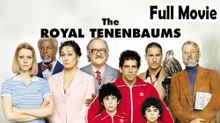 The Royal Tenenbaums (2002) Watch HD