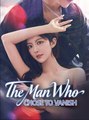 The Man Who Chose to Vanish - Full Movies English Sub