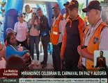 Mirandinos disfrutarán de una variada programación de actividades recreativas en los Carnavales
