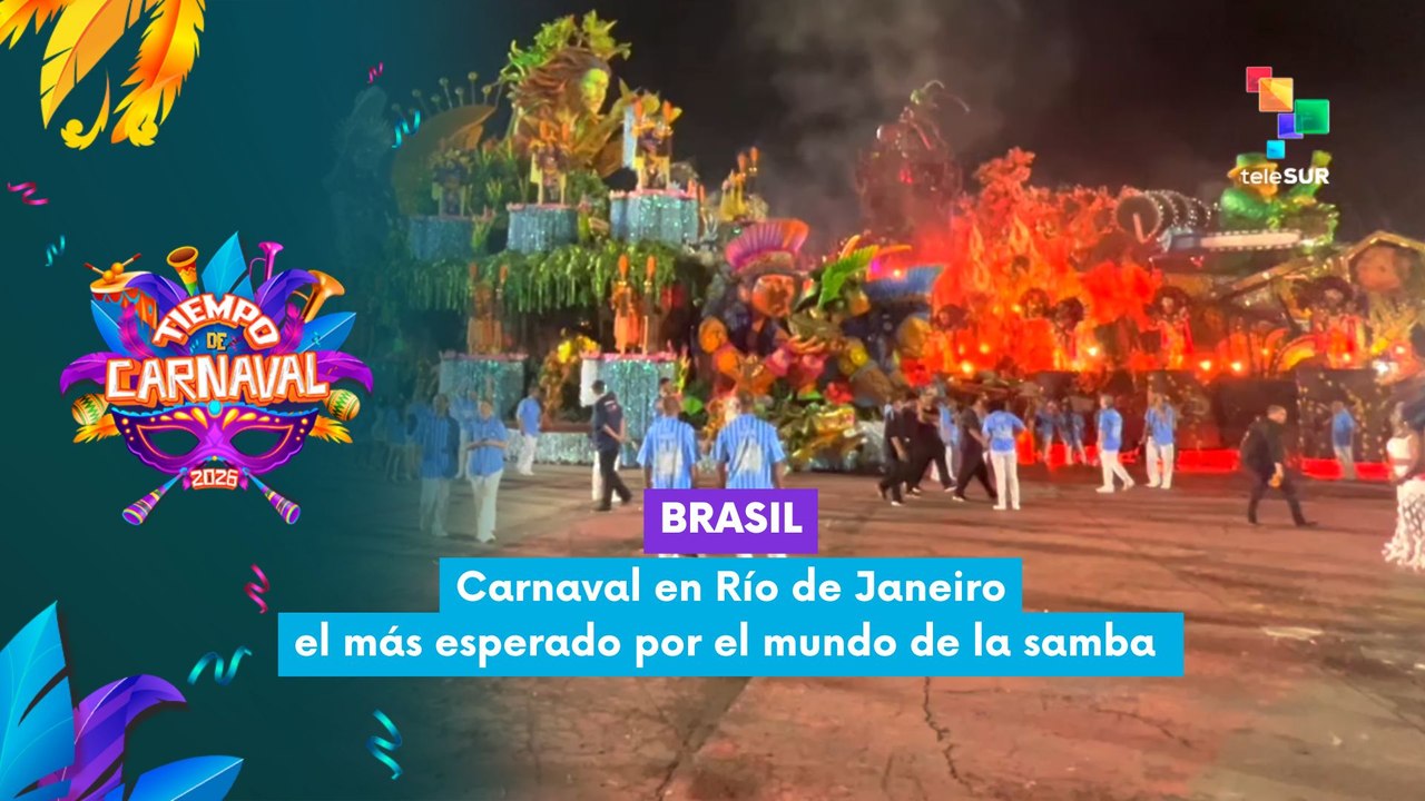 TIEMPO DE CARNAVAL 2026 | Brasil | Carnaval en Río de Janeiro, el más esperado por el mundo de la samba 14-02-2026