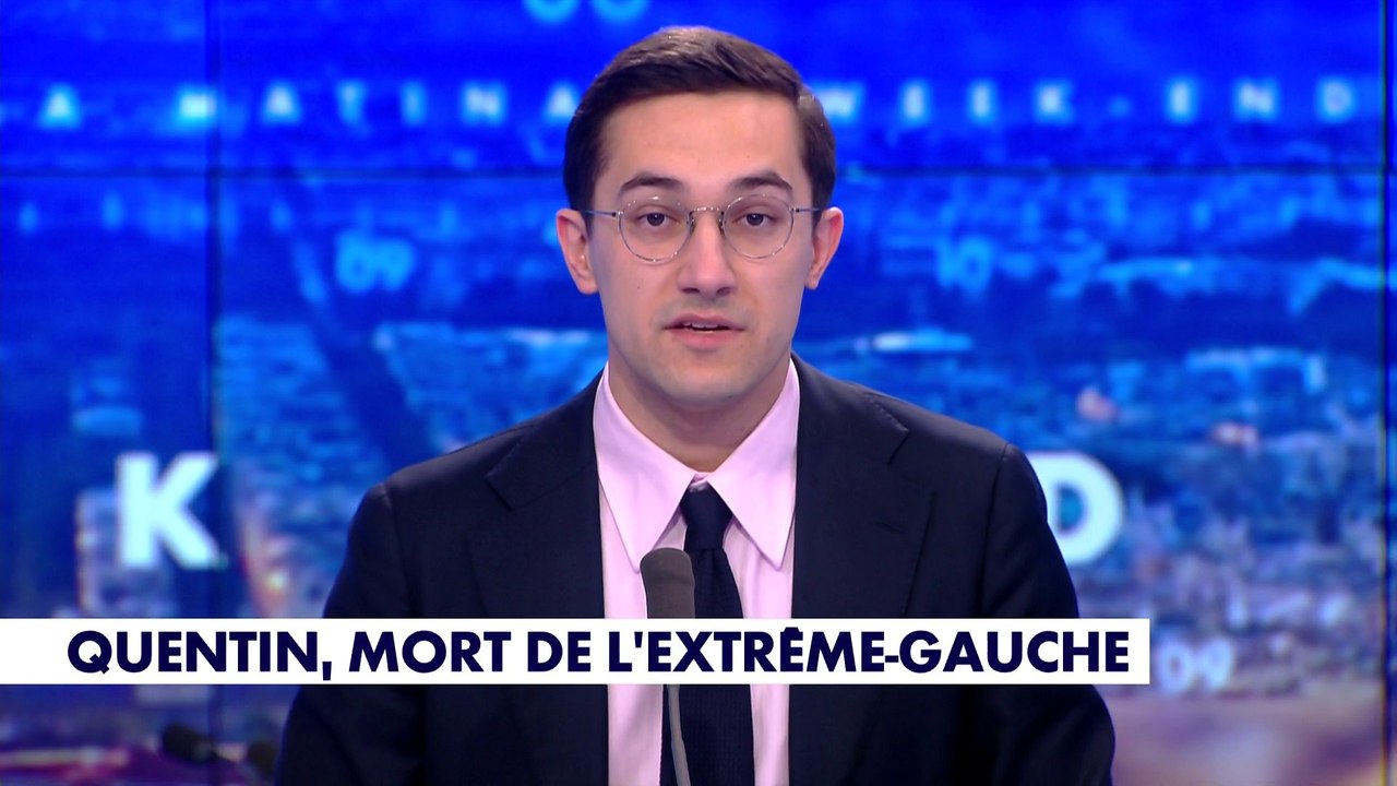 L'édito de Jules Torres : «Quentin, mort de l'extrême-gauche»