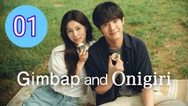 Gimbap and Onigiri Episode 1 Engsub