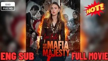 He's Too Late for Her Mafia Majesty🍁Full movie