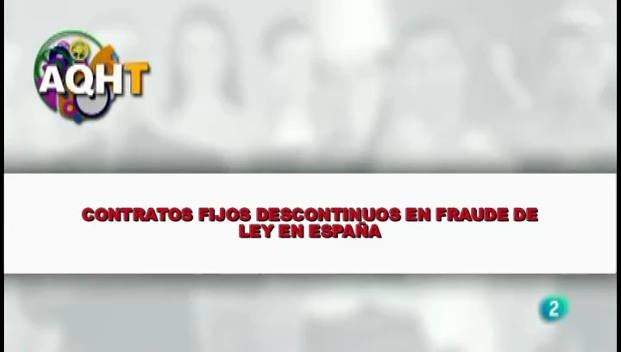 CONTRATOS FIJOS DESCONTINUOS EN FRAUDE DE LEY EN ESPAÑA