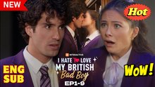 I Hate To Love My British Bad Boy 73 Ep