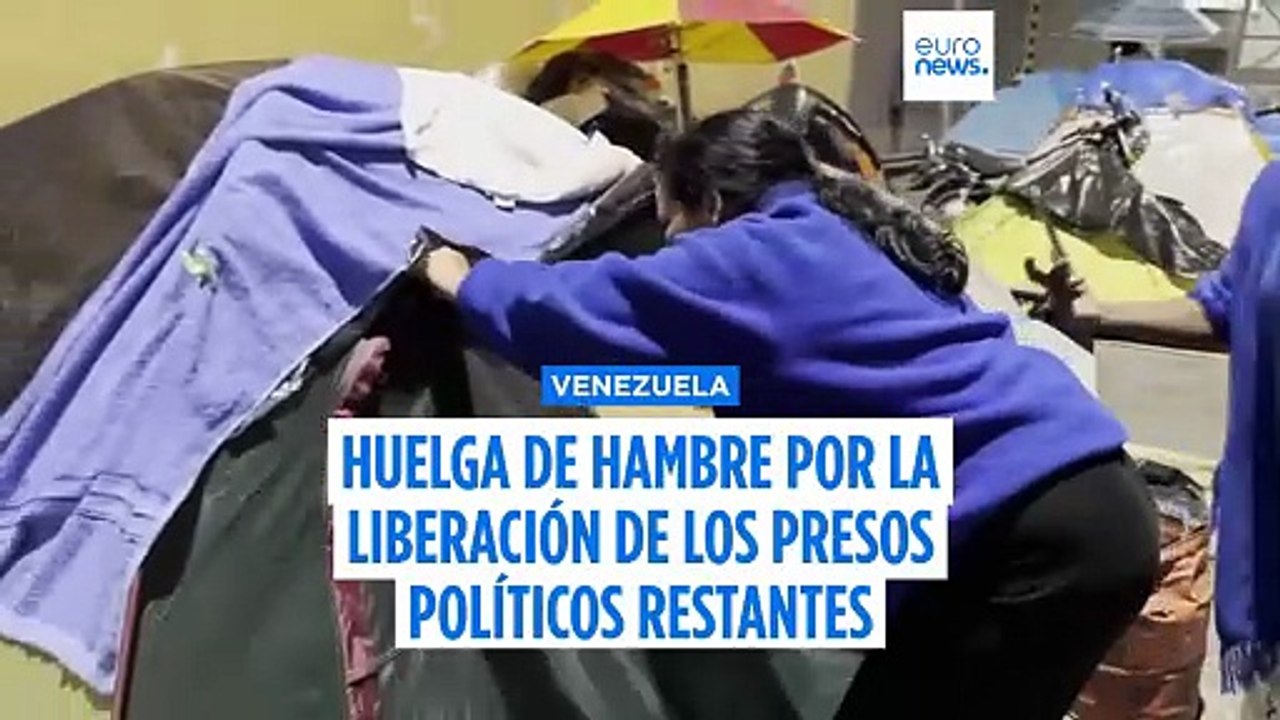 Huelga de hambre de familiares para la liberación de los últimos 33 presos políticos venezolanos