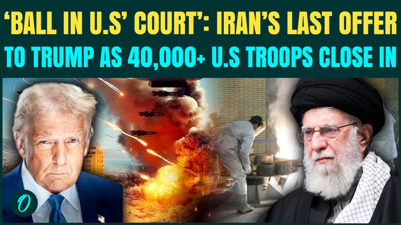 U.S Iran Nuclear War: Iran’s LAST WARNING To Trump: Deal Or Total War As 40,000+ US Troops Close In