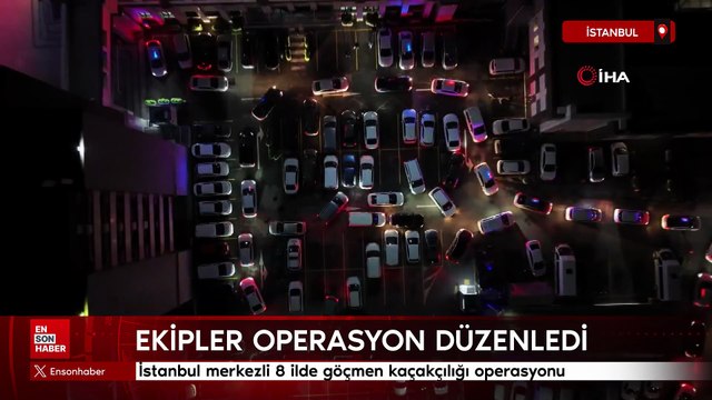 İstanbul merkezli 8 ilde göçmen kaçakçılığı operasyonu