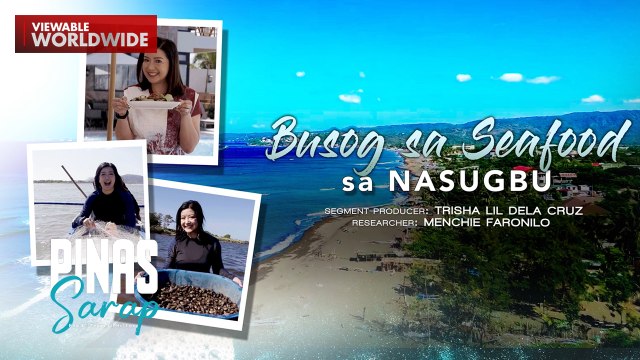 Nakatatakam na yamang-dagat ng Nasugbu, Batangas, tikman! (Full Episode) | Pinas Sarap