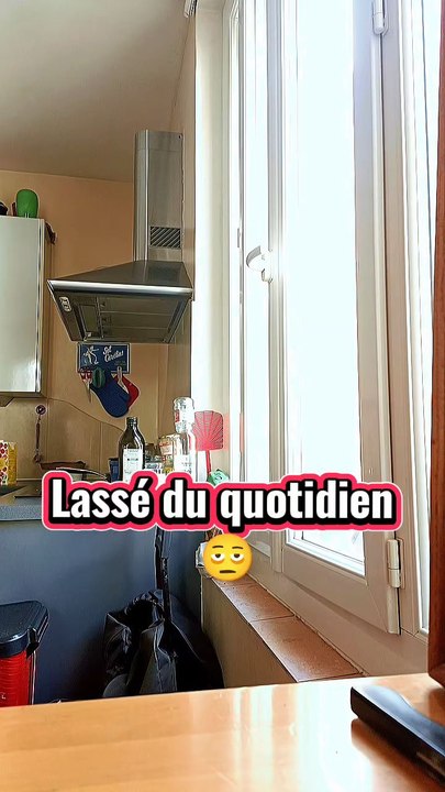 Lassé du quotidien