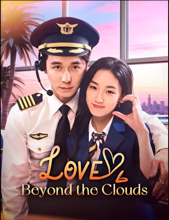 Love Beyond The Clouds - Drama