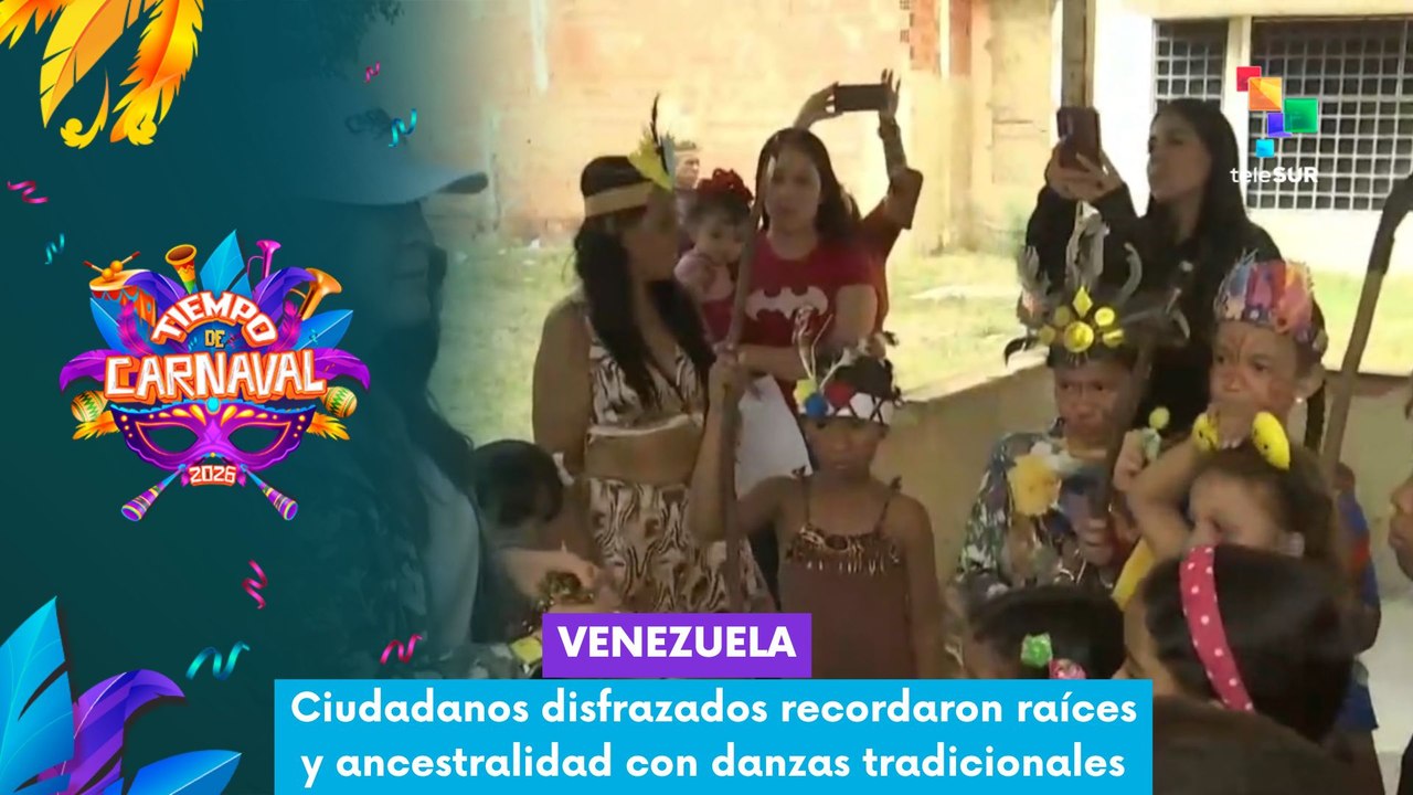 TIEMPO DE CARNAVAL 2026 | Venezuela | Ciudadanos disfrazados recordaron raíces y ancestralidad con danzas tradicionales 15-02-2026