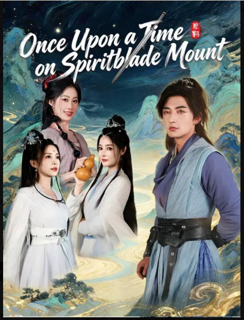 Once Upon a Time on Spiritblade Mount Drama Movies English Sub