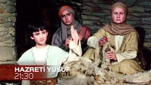 Hz. Yusuf 3. ve 4.Bölüm Fragmanı - 14 Nisan Çarşamba