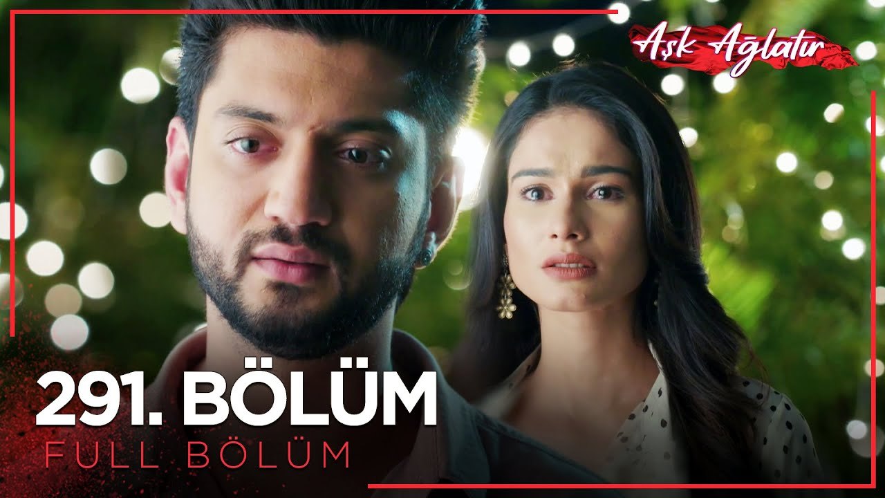 Aşk Ağlatır Hint Dizisi 291. Bölüm