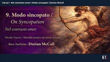 Nel contrasto amor ( Vaccai  | I Modo sincopato)  Dorian McCall Bass-baritone