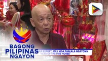 Isang Feng Shui expert, may mga paalala ngayong 'Year of the Fire Horse'
