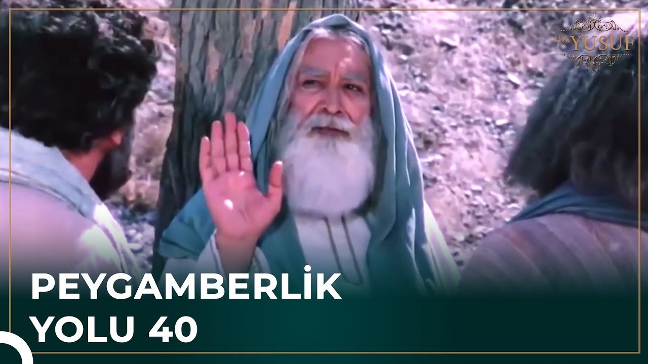 Hz. Yakup'un Şüphesi | Peygamberlik Yolu 40