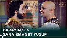Hz. Yusuf Artık Saray'ın Yeni Sorumlusu Oldu | Hz. Yusuf