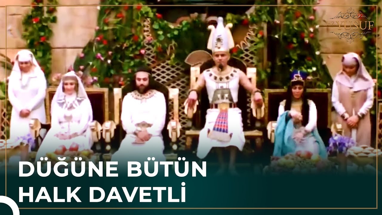 Hz. Yusuf'un Muhteşem Düğün Töreni | Hz. Yusuf