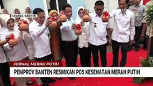 Gubernur Banten Resmikan Pos Pelayanan Kesehatan Merah Putih di Kota Serang | JMP