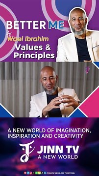 Better Me By Wael Ibrahim | Episode 02 | Values and Principles | Ramzan Special | Jinn Tv Official