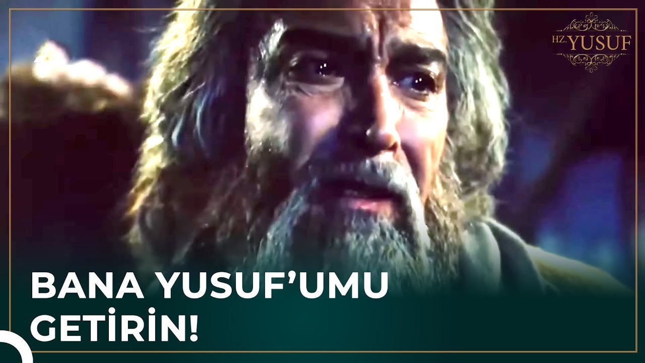 Hz. Yusuf'un Ölüm Haberi Hz. Yakup'u Yıktı | Hz. Yusuf