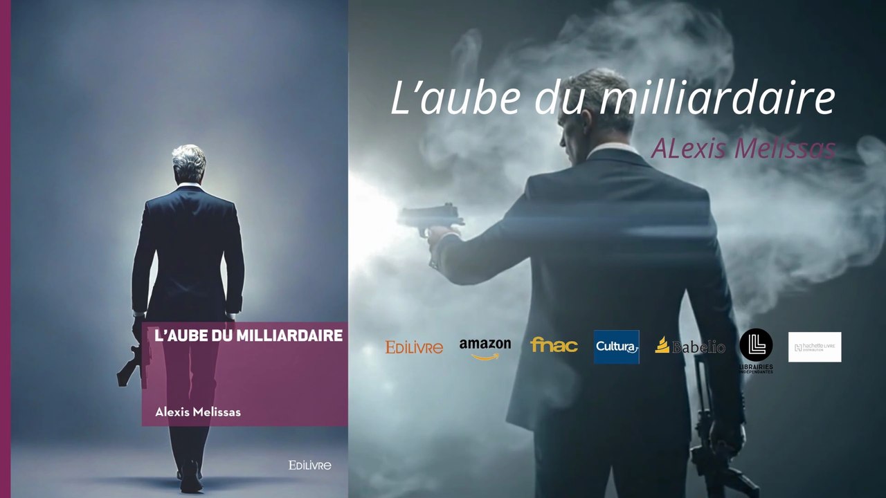 l'aube du milliardaire - Book Trailer Edilivre éditions