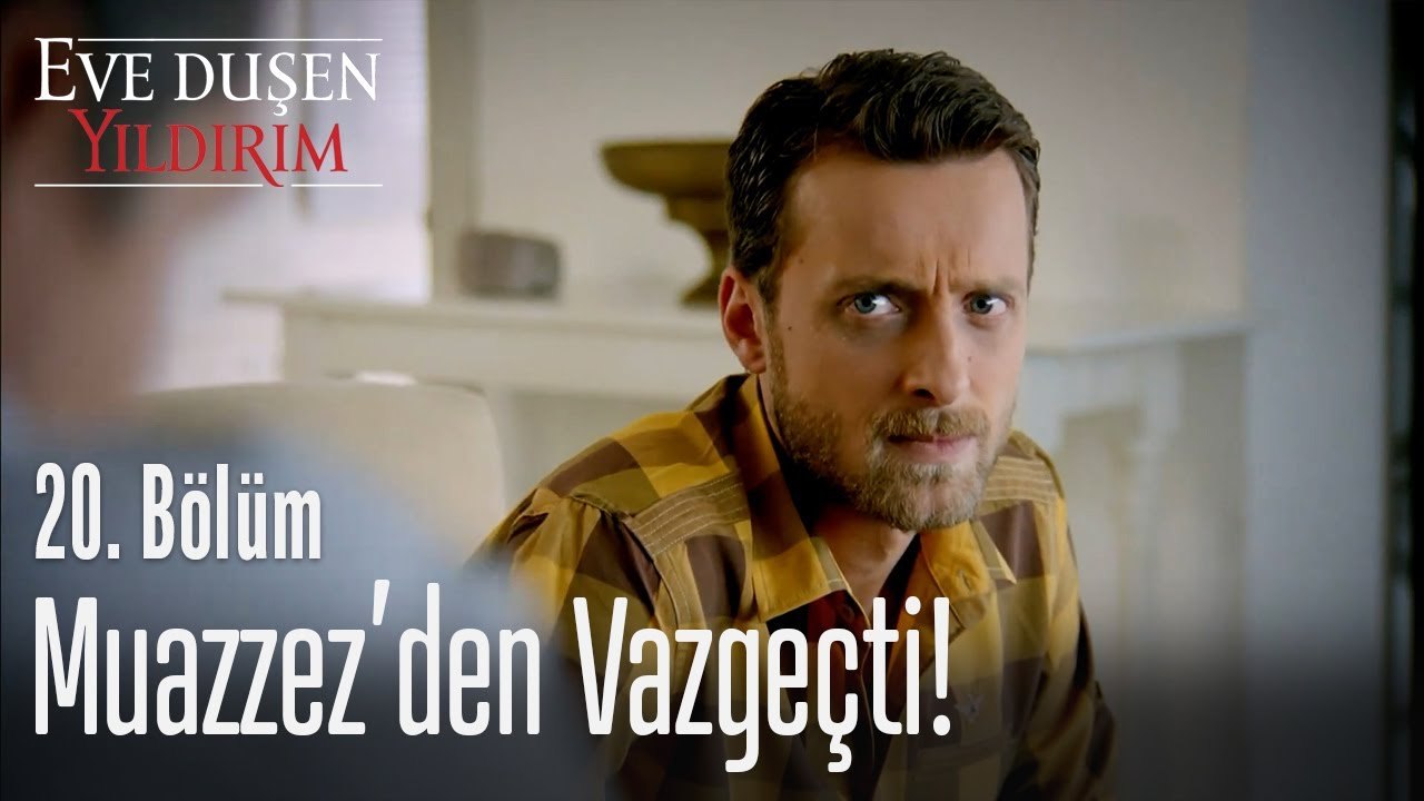 Muazzez'den vazgeçti! - Eve Düşen Yıldırım 20. Bölüm